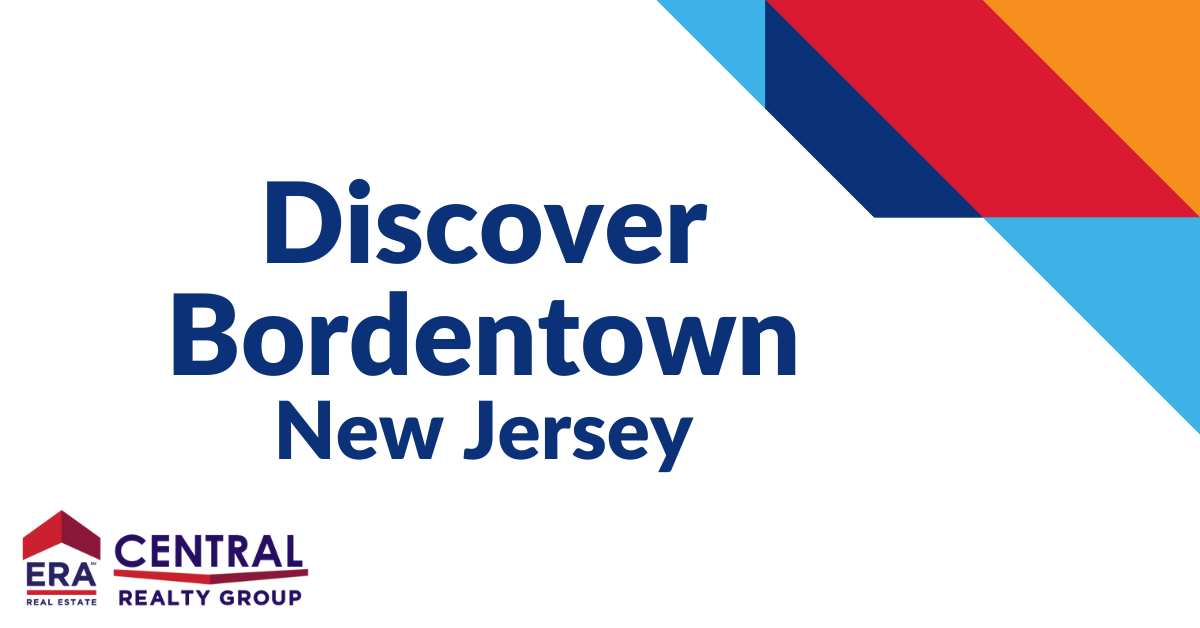 Discover Bordentown New Jersey